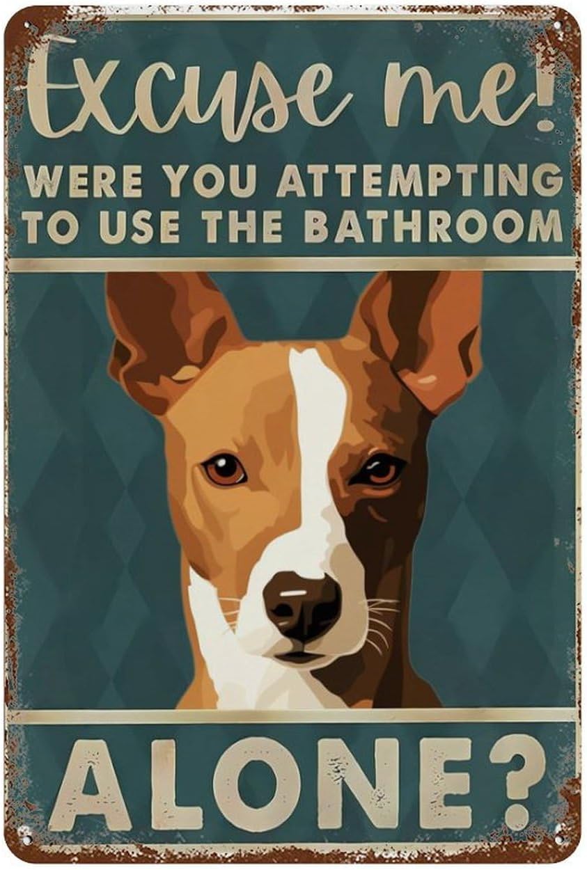 Home Alone Bathroom - Retro Tin Sign Basenji Dog Excuse