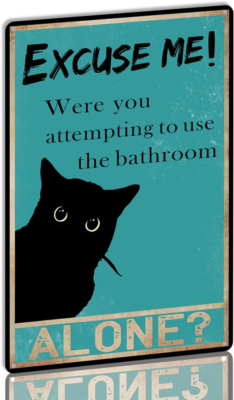 Home Alone Bathroom - YLUYINOM Tin Sign Funny Black Cat